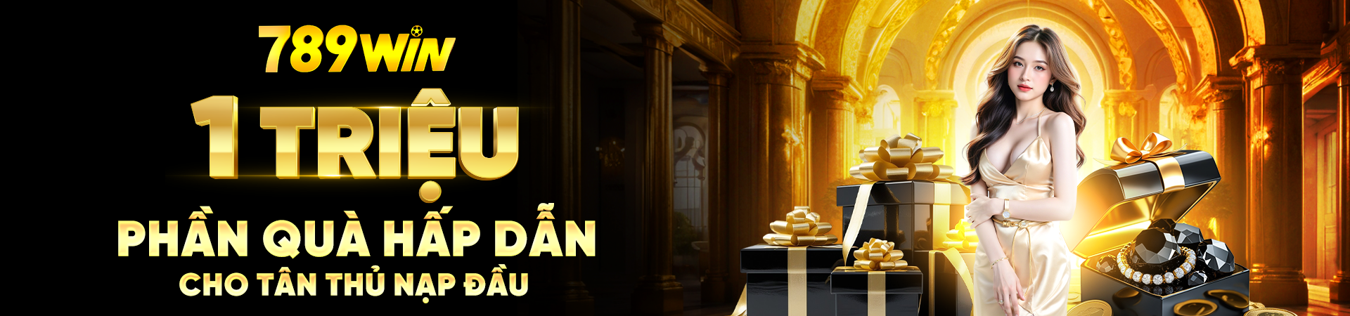 789Win tặng 1 triệu phần quà hấp dẫn cho tân thủ nạp đầu