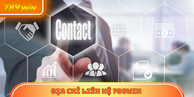 Địa chỉ liên hệ 789Win